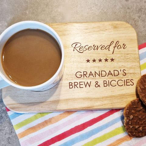 Reserved for - tea and biscuit board