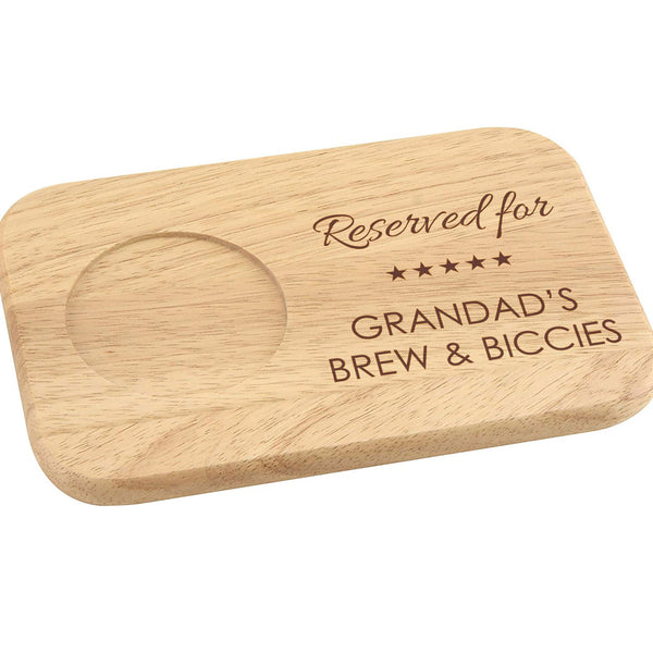 Reserved for - tea and biscuit board