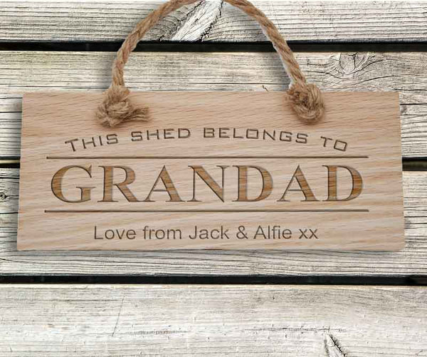 Personalised Solid Oak - This shed belongs to